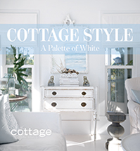 Cottage Style A Palette of White from the Cottage Journal